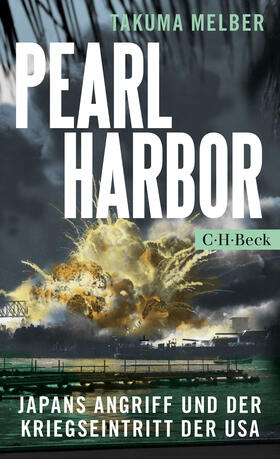 Melber | Pearl Harbor | Buch | 978-3-406-69818-7 | sack.de