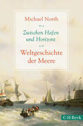 North |  Zwischen Hafen und Horizont | Buch |  Sack Fachmedien