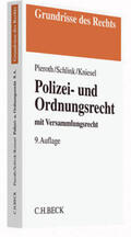 Pieroth / Schlink / Kniesel |  Polizei- und Ordnungsrecht | Buch |  Sack Fachmedien