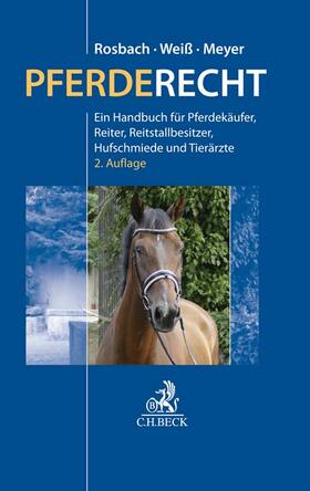 Weiß / Meyer / Hillebrand | Pferderecht | Buch | sack.de