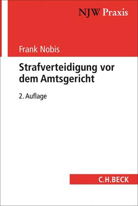 Nobis | Strafverteidigung vor dem Amtsgericht | Buch | 978-3-406-70033-0 | sack.de