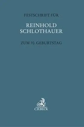 Barton / Fischer / Jahn | Festschrift für Reinhold Schlothauer zum 70. Geburtstag | Buch | 978-3-406-70034-7 | sack.de