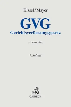 Kissel / Mayer | Gerichtsverfassungsgesetz (GVG), Kommentar | Buch | 978-3-406-70041-5 | www.sack.de