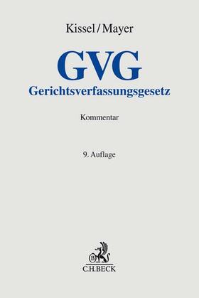 Kissel / Mayer | Gerichtsverfassungsgesetz (GVG), Kommentar | Buch | sack.de