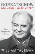 Taubman |  Gorbatschow | eBook | Sack Fachmedien