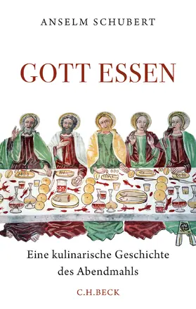 Schubert | Gott essen | Buch | 978-3-406-70055-2 | www.sack.de