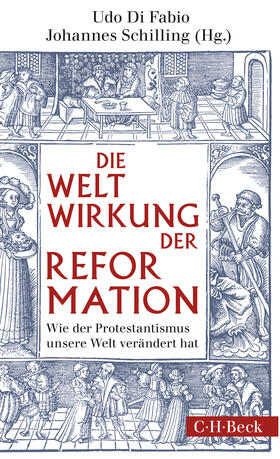 Fabio / Schilling |  Weltwirkung der Reformation | Buch |  Sack Fachmedien