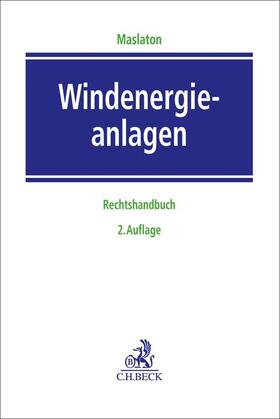 Maslaton | Windenergieanlagen | Buch | 978-3-406-70114-6 | sack.de