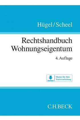 Hügel / Scheel | Rechtshandbuch Wohnungseigentum | Buch | 978-3-406-70142-9 | sack.de