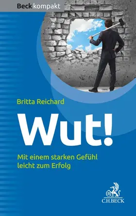 Reichard |  Wut! | Buch |  Sack Fachmedien