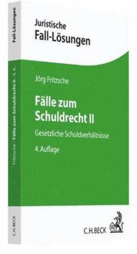Fritzsche | Fälle zum Schuldrecht II | Buch | sack.de