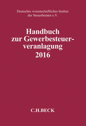 Handbuch zur Gewerbesteuerveranlagung (GewSt) 2016 | Buch | sack.de