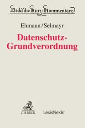 Ehmann / Selmayr | Datenschutz-Grundverordnung | Buch | 978-3-406-70215-0 | sack.de