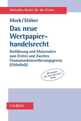 Mock / Stüber |  Das neue Wertpapierhandelsrecht | Buch |  Sack Fachmedien