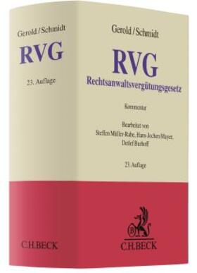 Gerold / Schmidt | Rechtsanwaltsvergütungsgesetz: RVG | Buch | 978-3-406-70246-4 | sack.de