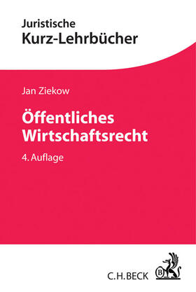 Ziekow | Öffentliches Wirtschaftsrecht | Buch | 978-3-406-70264-8 | sack.de