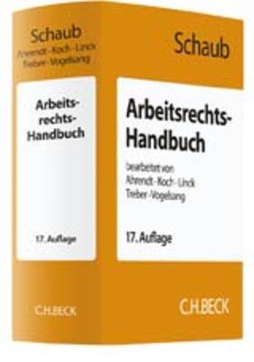 Schaub | Arbeitsrechts-Handbuch | Buch | 978-3-406-70289-1 | sack.de