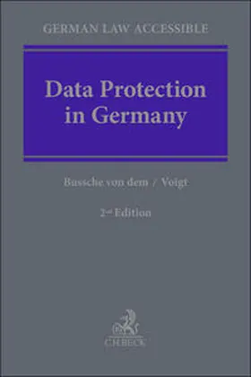 Bussche / Voigt |  Data Protection in Germany | Buch |  Sack Fachmedien