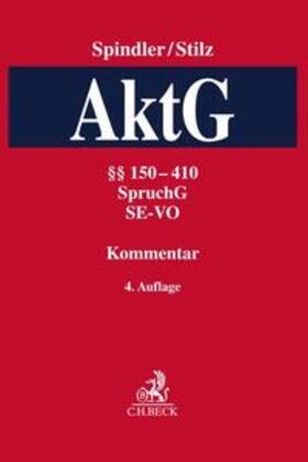 Spindler / Stilz | Aktiengesetz: AktG, Band 2: §§ 150-410, SpruchG, SE-VO  | Buch | sack.de