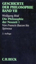 Röd |  Geschichte der Philosophie Bd. 7: Die Philosophie der Neuzeit 1: Von Francis Bacon bis Spinoza | eBook | Sack Fachmedien