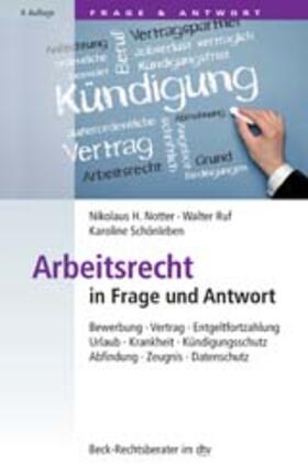Notter / Ruf / Schönleben |  Arbeitsrecht in Frage und Antwort | Buch |  Sack Fachmedien