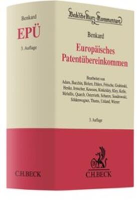 Benkard | Europäisches Patentübereinkommen: EPÜ | Buch | sack.de