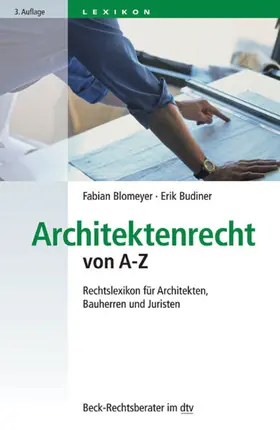 Blomeyer / Budiner |  Architektenrecht von A-Z | eBook | Sack Fachmedien