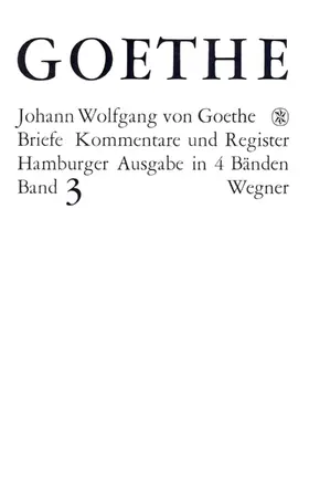 Goethe / Morawe |  Goethes Briefe und Briefe an Goethe Bd. 3: Briefe der Jahre 1805-1821 | eBook | Sack Fachmedien