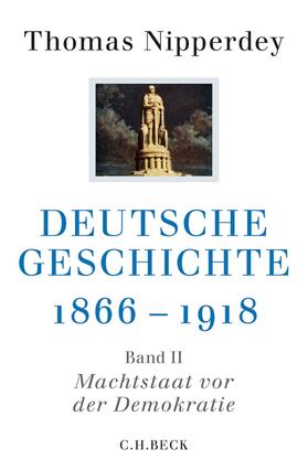 CH.Beck |  Deutsche Geschichte 1866-1918 | eBook | Sack Fachmedien