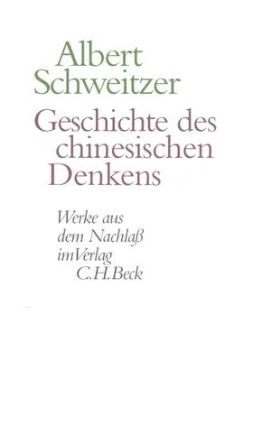 Schweitzer / Kaempf / Zürcher |  Geschichte des chinesischen Denkens | eBook | Sack Fachmedien