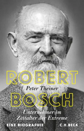 Theiner | Robert Bosch | Buch | 978-3-406-70553-3 | sack.de