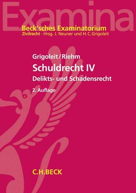 Grigoleit / Riehm | Grigoleit, H: Schuldrecht IV | Buch | 978-3-406-70578-6 | sack.de
