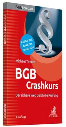 Timme | BGB Crashkurs | Buch | 978-3-406-70586-1 | sack.de