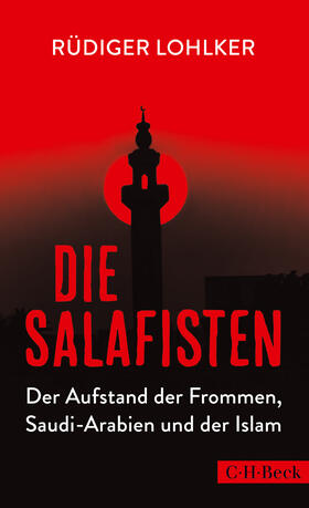 Lohlker | Die Salafisten | Buch | 978-3-406-70609-7 | sack.de