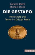 Dams / Stolle |  Die Gestapo | Buch |  Sack Fachmedien