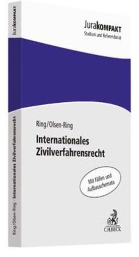 Ring / Olsen-Ring | Internationales Zivilverfahrensrecht | Buch | sack.de