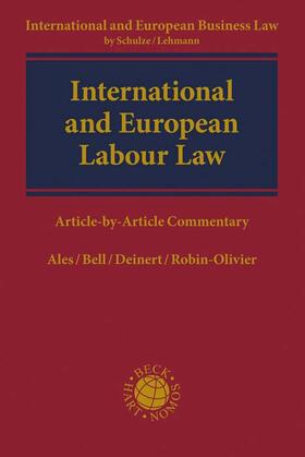 Ales / Bell / Deinert | International and European Labour Law | Buch | 978-3-406-70690-5 | sack.de