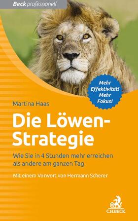 Haas | Die Löwen-Strategie | Buch | 978-3-406-70727-8 | sack.de
