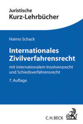 Schack | Internationales Zivilverfahrensrecht | Buch | sack.de