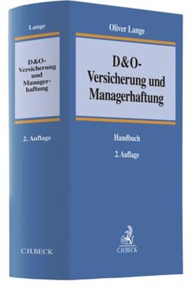 Lange | D&O-Versicherung und Managerhaftung | Buch | 978-3-406-70785-8 | sack.de