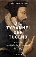 Reinhardt |  Die Tyrannei der Tugend | Buch |  Sack Fachmedien