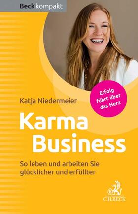 Niedermeier | Karma Business | Buch | 978-3-406-70832-9 | sack.de