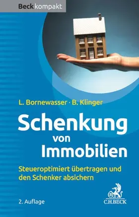 Bornewasser / Klinger | Schenkung von Immobilien | E-Book | sack.de