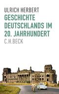 Herbert |  Geschichte Deutschlands im 20. Jahrhundert | eBook | Sack Fachmedien