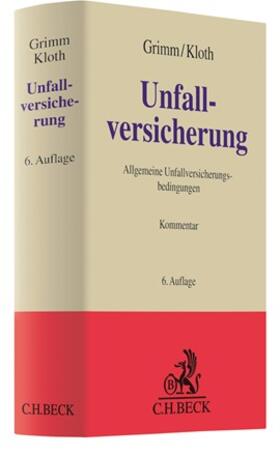 Grimm / Kloth | Unfallversicherung: AUB | Buch | 978-3-406-70846-6 | sack.de