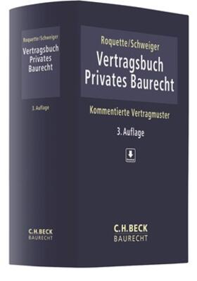 Roquette / Otto / Schweiger |  Vertragsbuch Privates Baurecht | Buch |  Sack Fachmedien