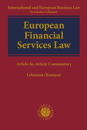 Lehmann / Kumpan | European Financial Services Law | Buch | 978-3-406-70870-1 | sack.de