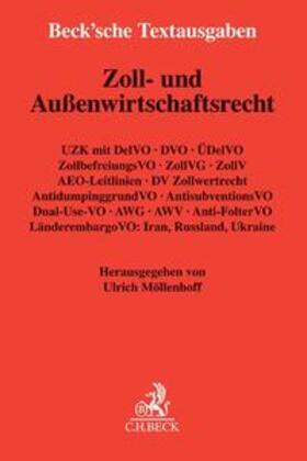 Möllenhoff | Zoll- und Außenwirtschaftsrecht | Buch | 978-3-406-70893-0 | sack.de