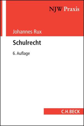 Rux / Niehues | Schulrecht | Buch | 978-3-406-70976-0 | sack.de