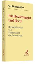 Brudermüller |  Paarbeziehungen und Recht | Buch |  Sack Fachmedien